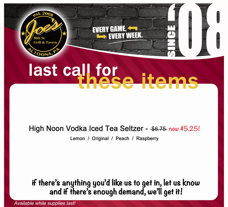 Joe's last call specials