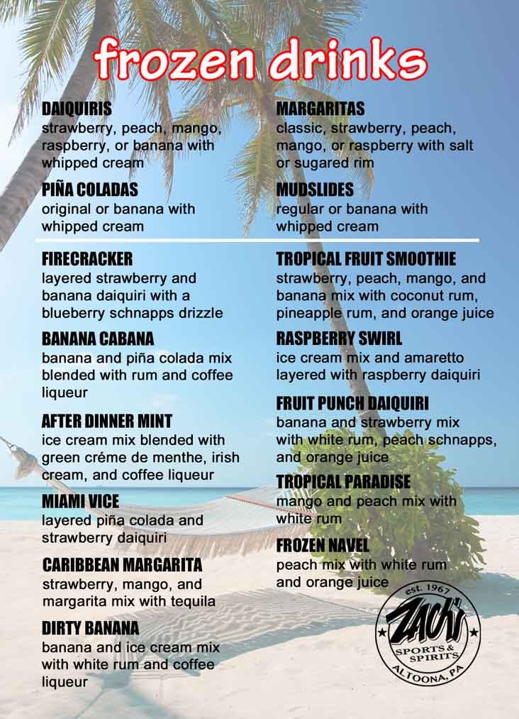 Zach's frozen drinks menu