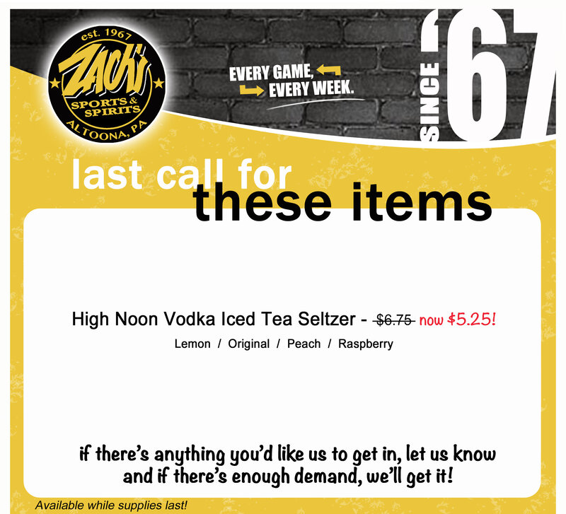 Zach's last call specials