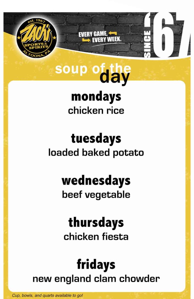 Zach's soup of the day menu